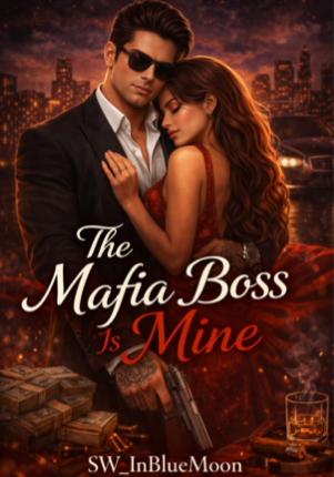 The Mafia Boss Is Mine