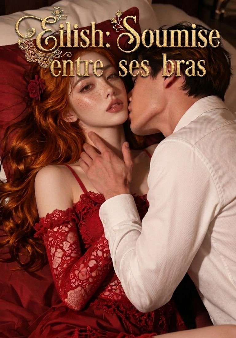 Eilish: Soumise entre ses bras