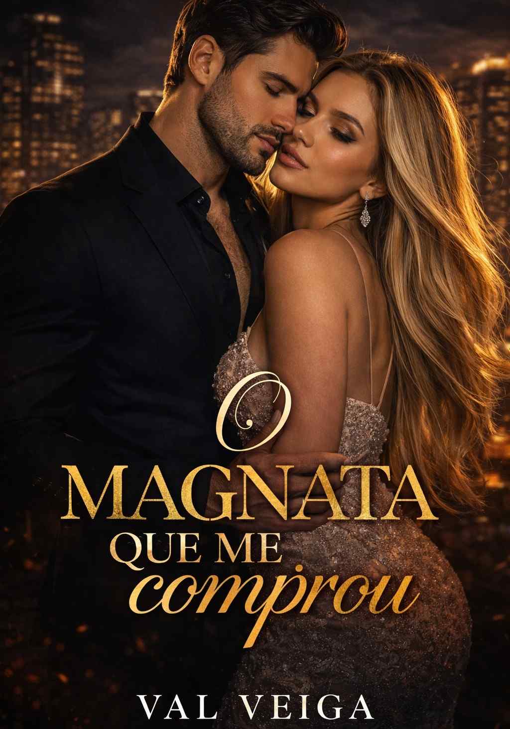 O MAGNATA QUE ME COMPROU