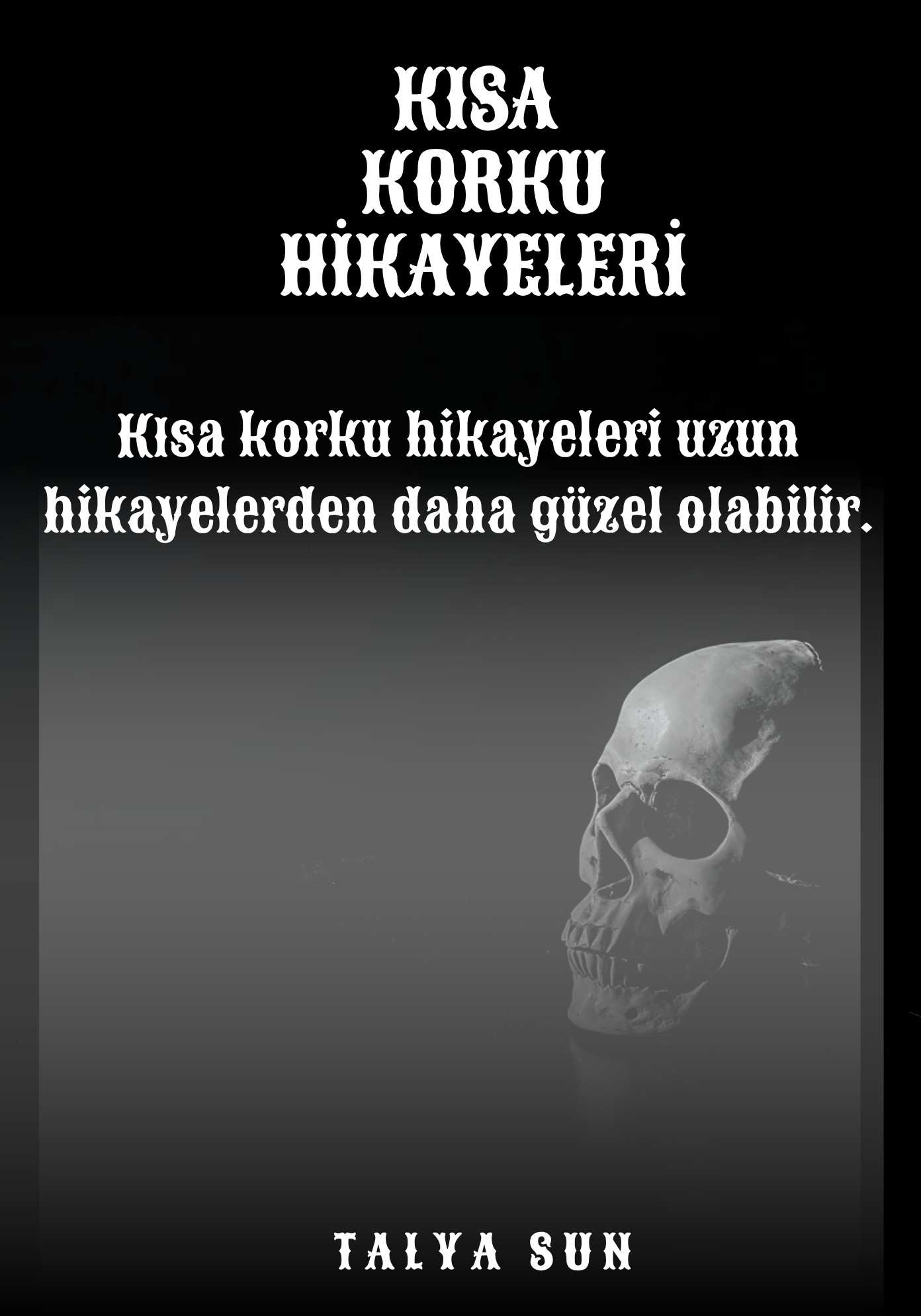 Kısa Korku Hikayeleri