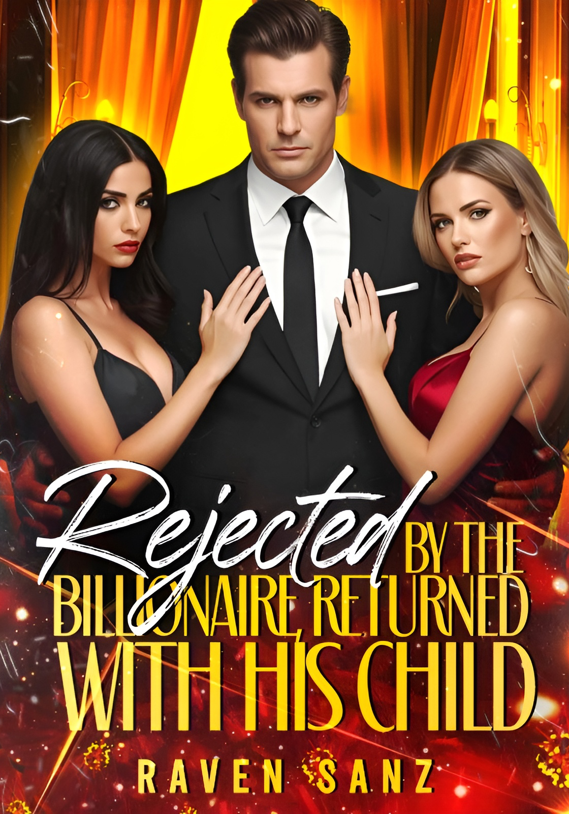 Rejected by the Billionaire, Returned With His Child