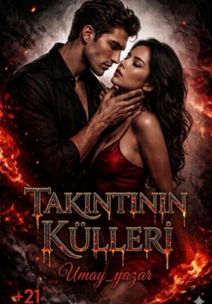 TAKINTININ KÜLLERİ