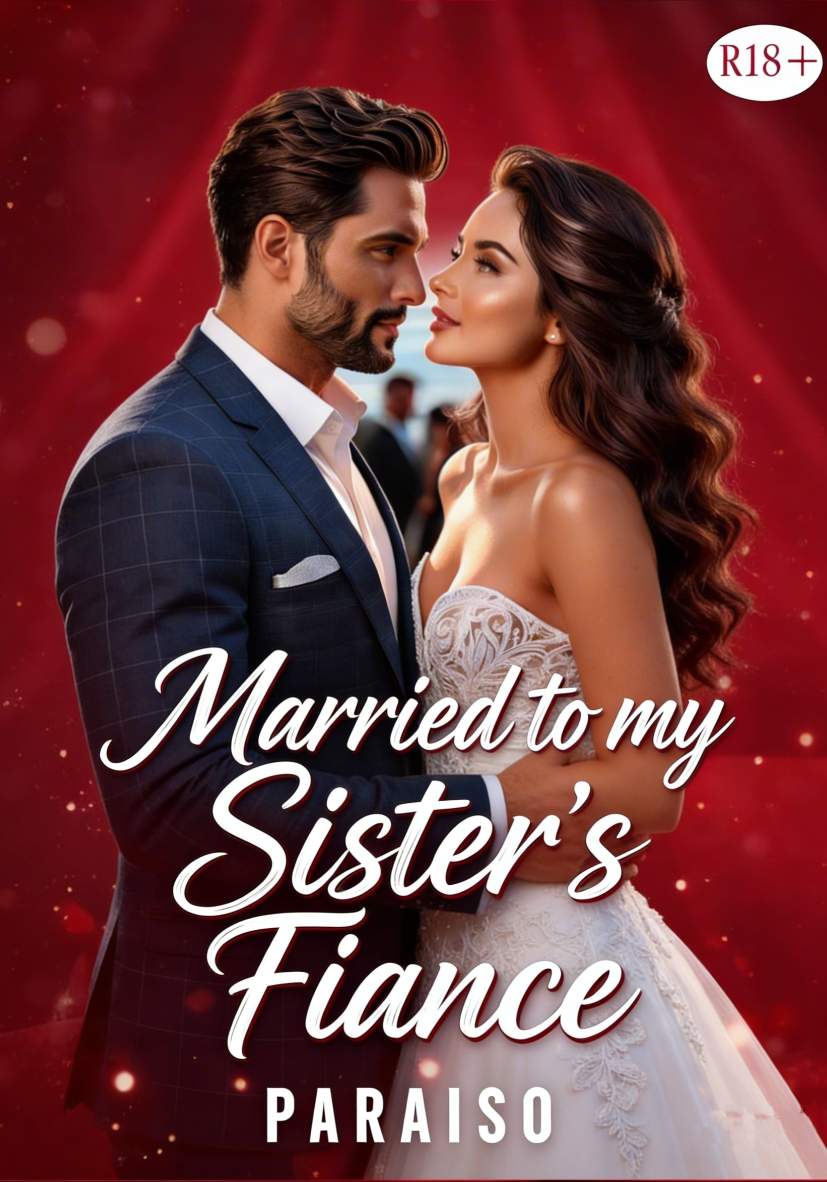 The Substitute Bride : Married To My Sister's Fiance