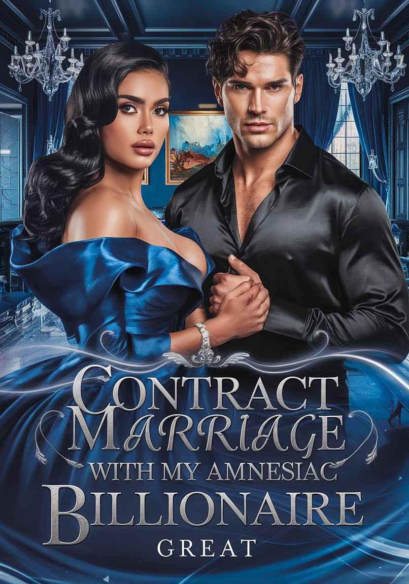 Contract Marriage with my Amnesiac Billionaire