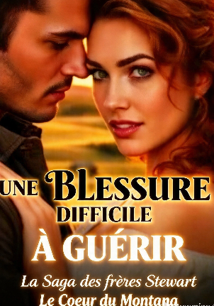 UNE BLESSURE DIFFICILE À GUÉRIR