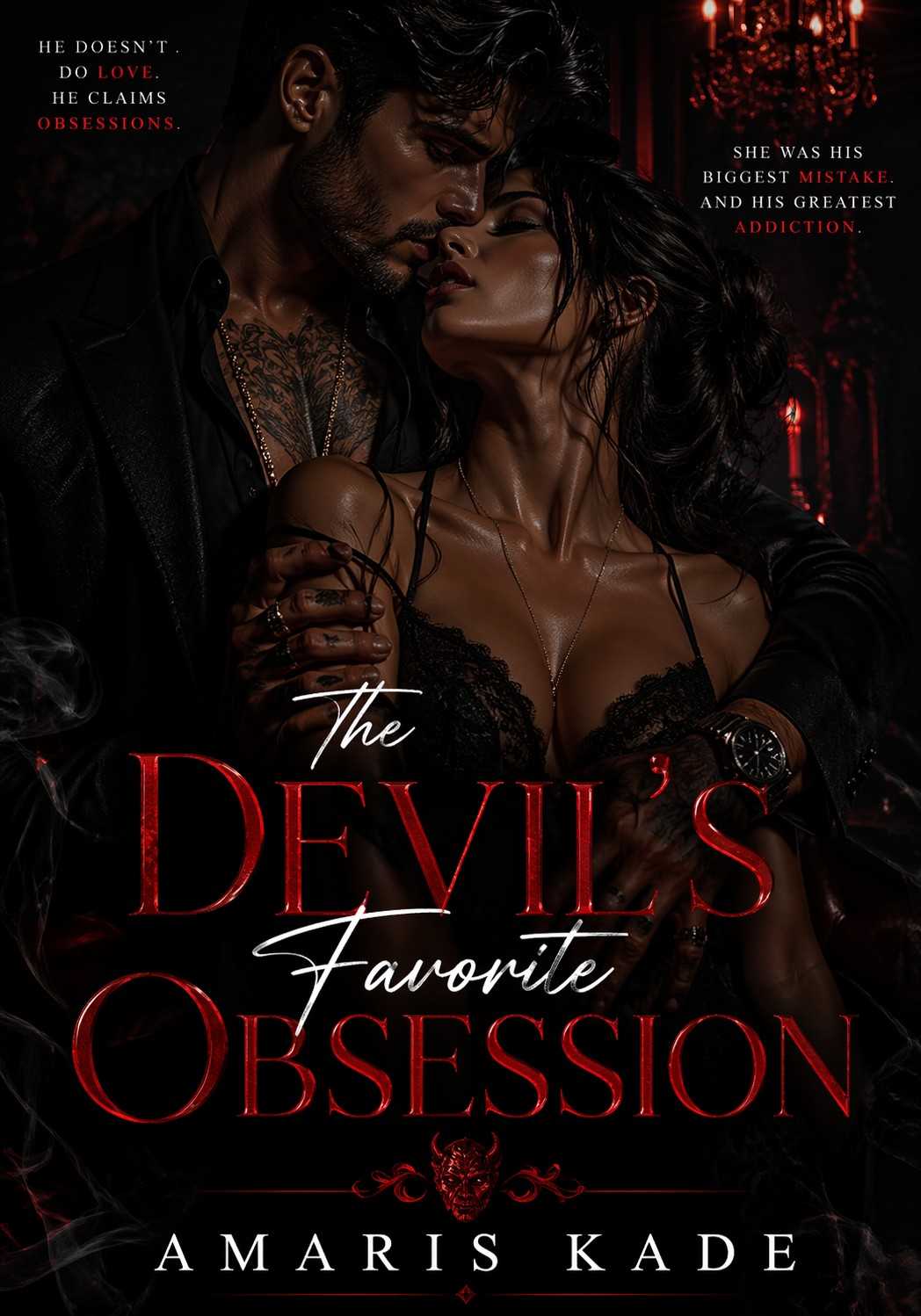 The Devil's Favourite Obsession