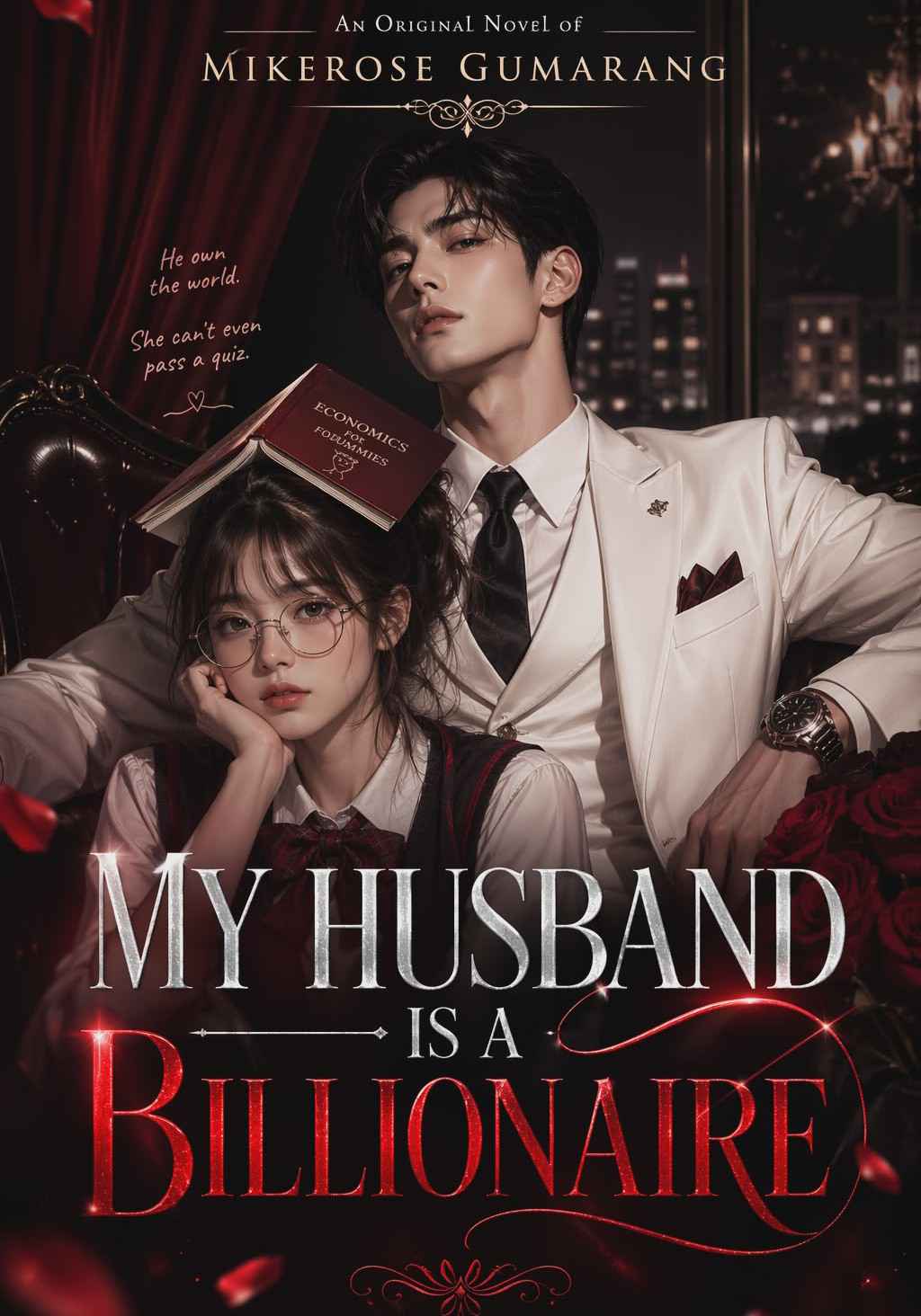 MY HUSBAND IS A BILLIONAIRE