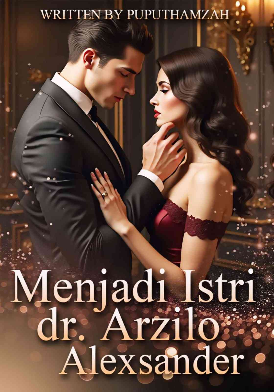 Menjadi istri dr.Arzilo Alexsander