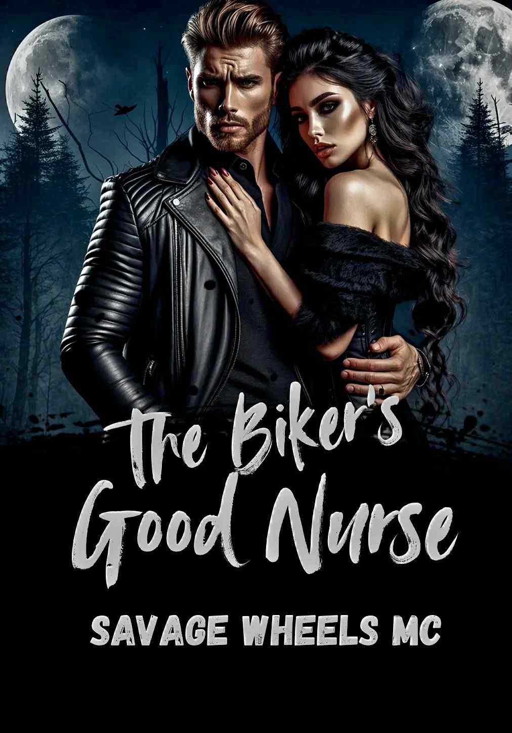 The Biker's Good Nurse: Savage Wheels MC