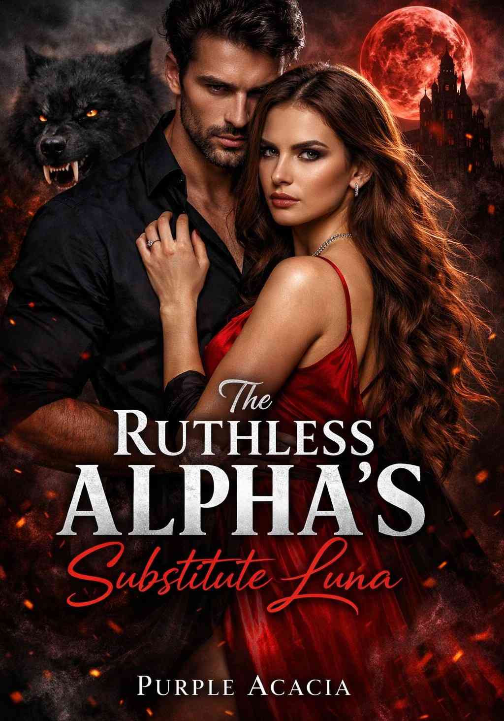 The Ruthless Alpha's Substitute Luna