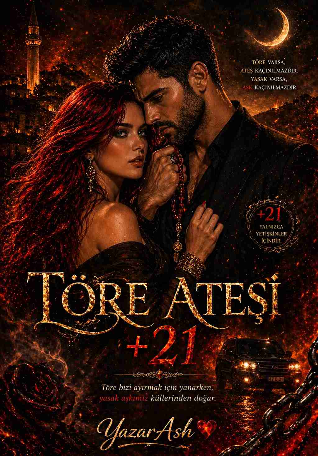 Töre Ateşi +21 🔥