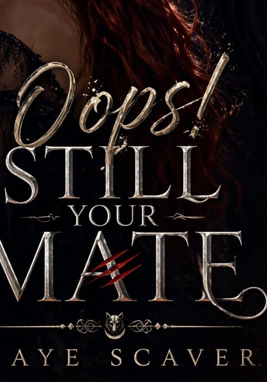 Oops! Still Your Mate