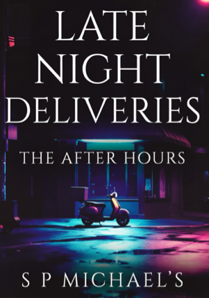 Late Night Deliveries: The After Hours