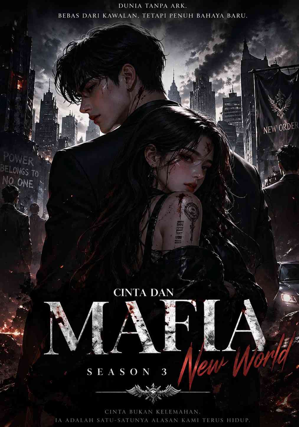 Cinta dan Mafia: Season 3 – New World