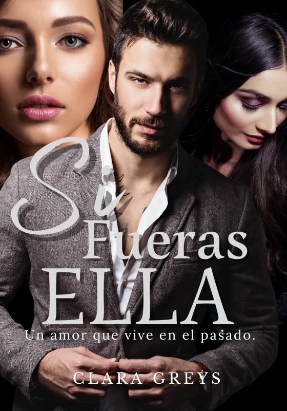 Si fueras ella