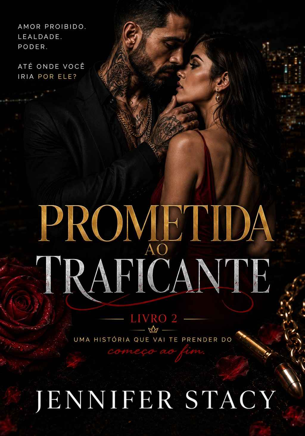 Prometida ao Traficante 2