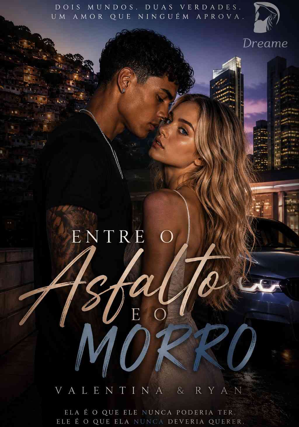 Entre o Asfalto e o Morro