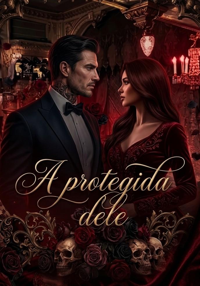 A Protegida Dele | Máfia
