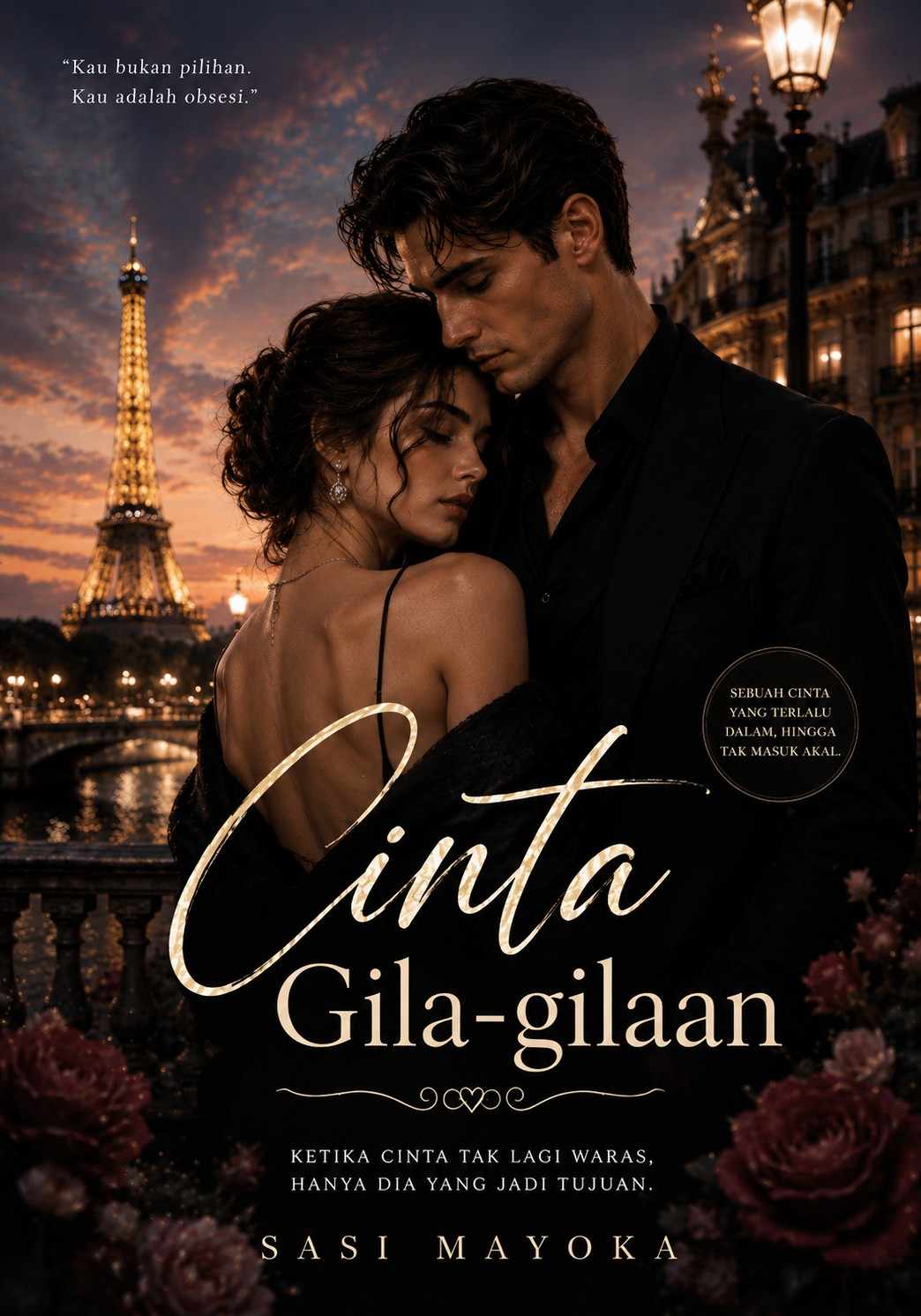 ❤️ Cinta Gila-gilaan ❤️