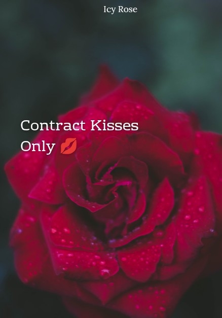 Contract Kisses Only