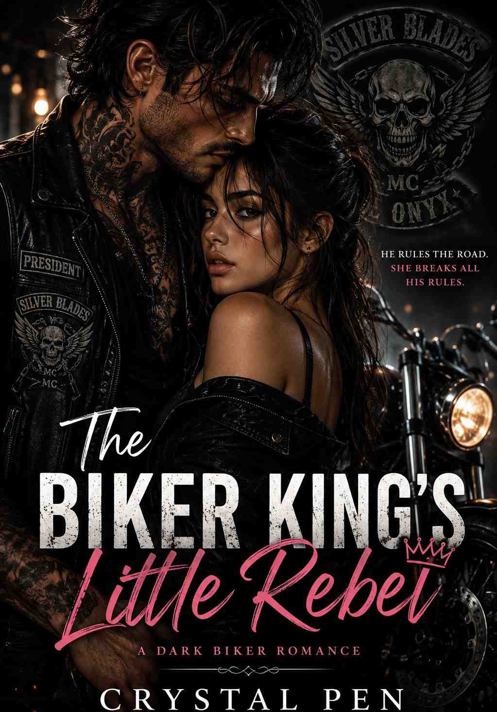 The biker king's little rebel