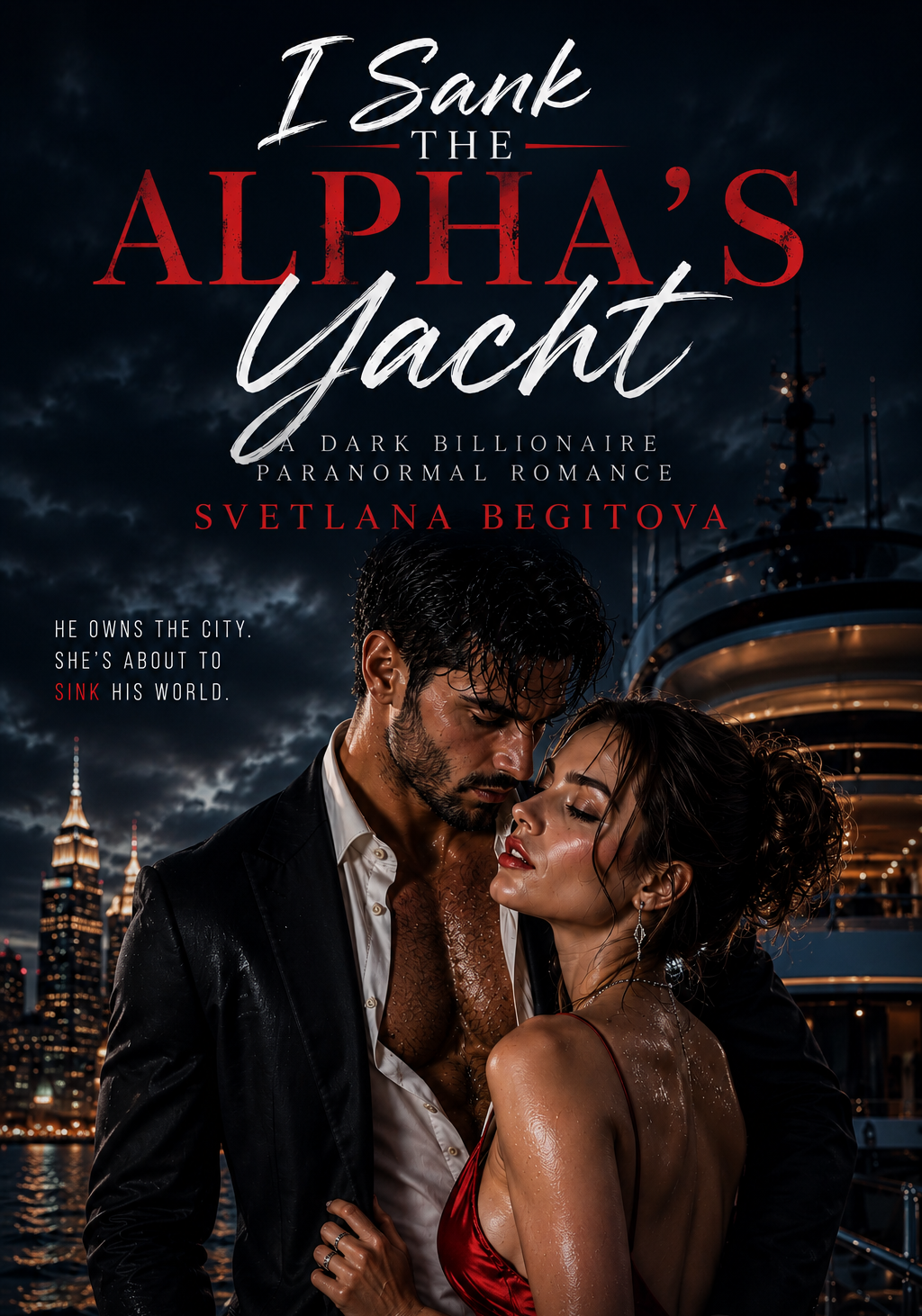 I Sank The Alpha’s Yacht