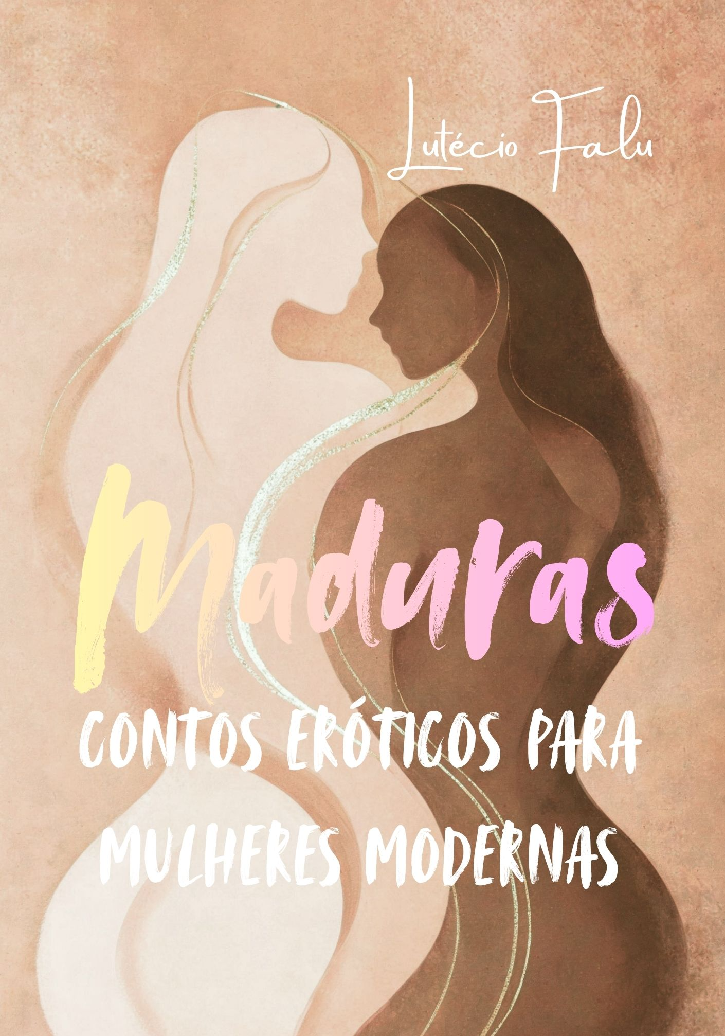 MADURAS - contos eróticos para mulheres modernas