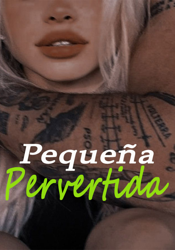 Pequeña Pervertida