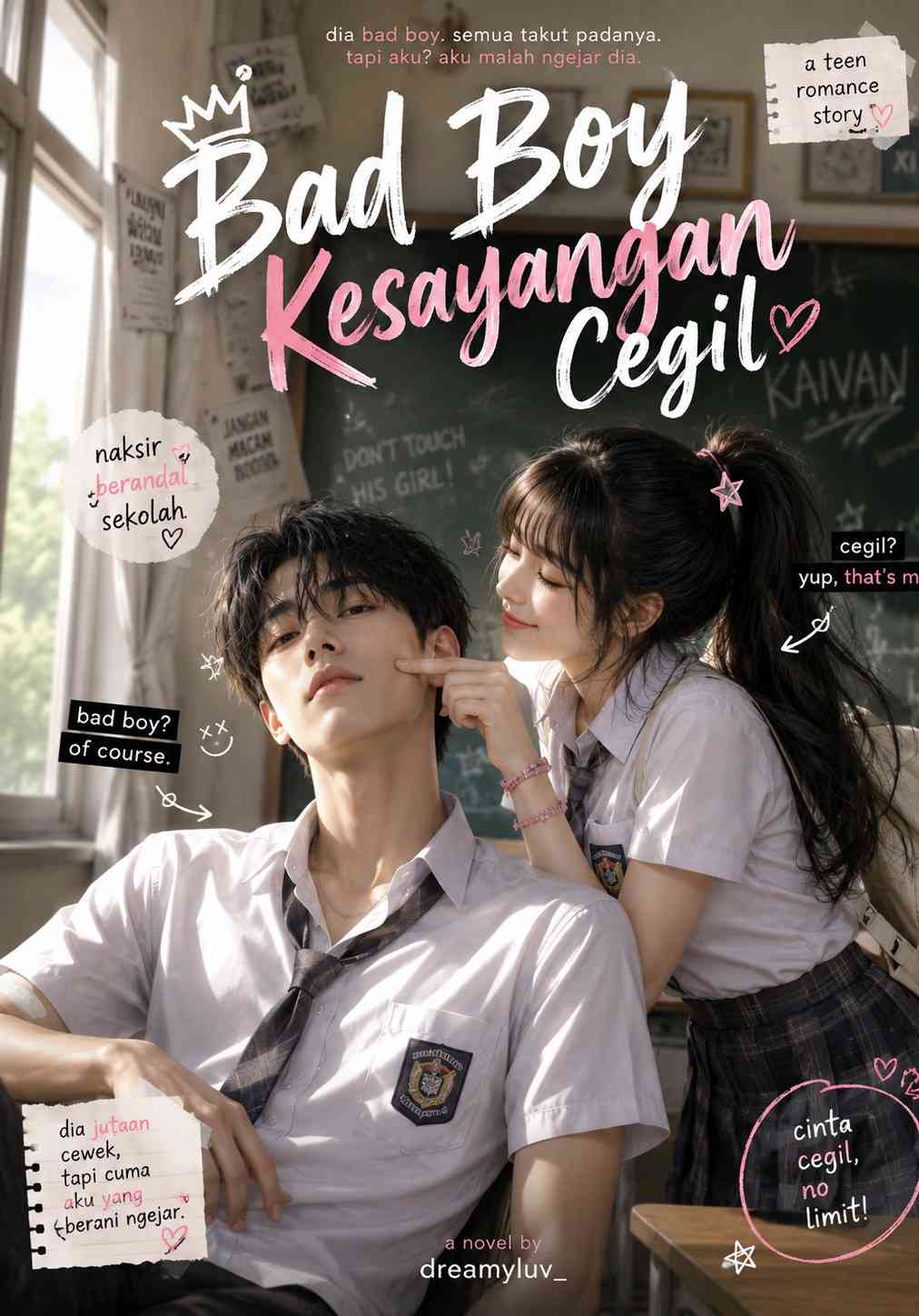 Bad Boy Kesayangan Cegil