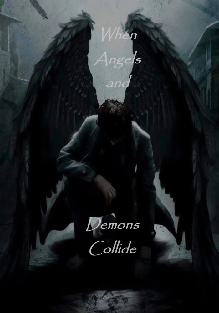 When Angels and Demons Collide