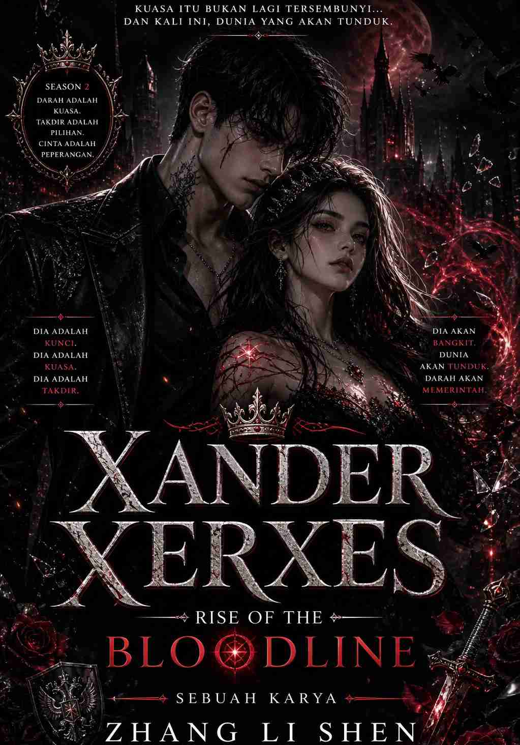 Xander Xerxes: Rise of the Bloodline