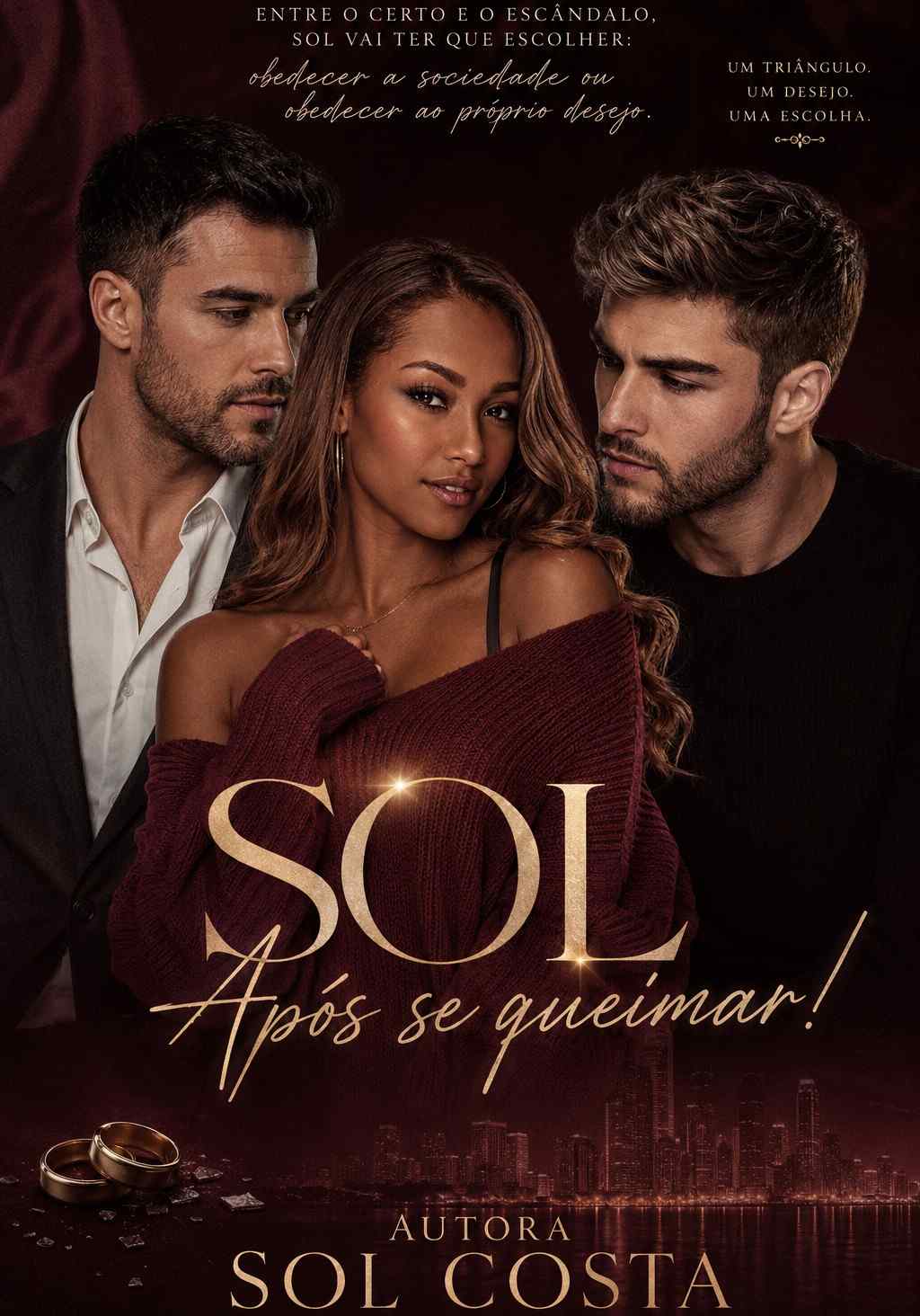 Sol - Após se queimar!