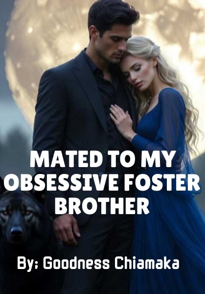 Mated To My Obsessive Foster Brother