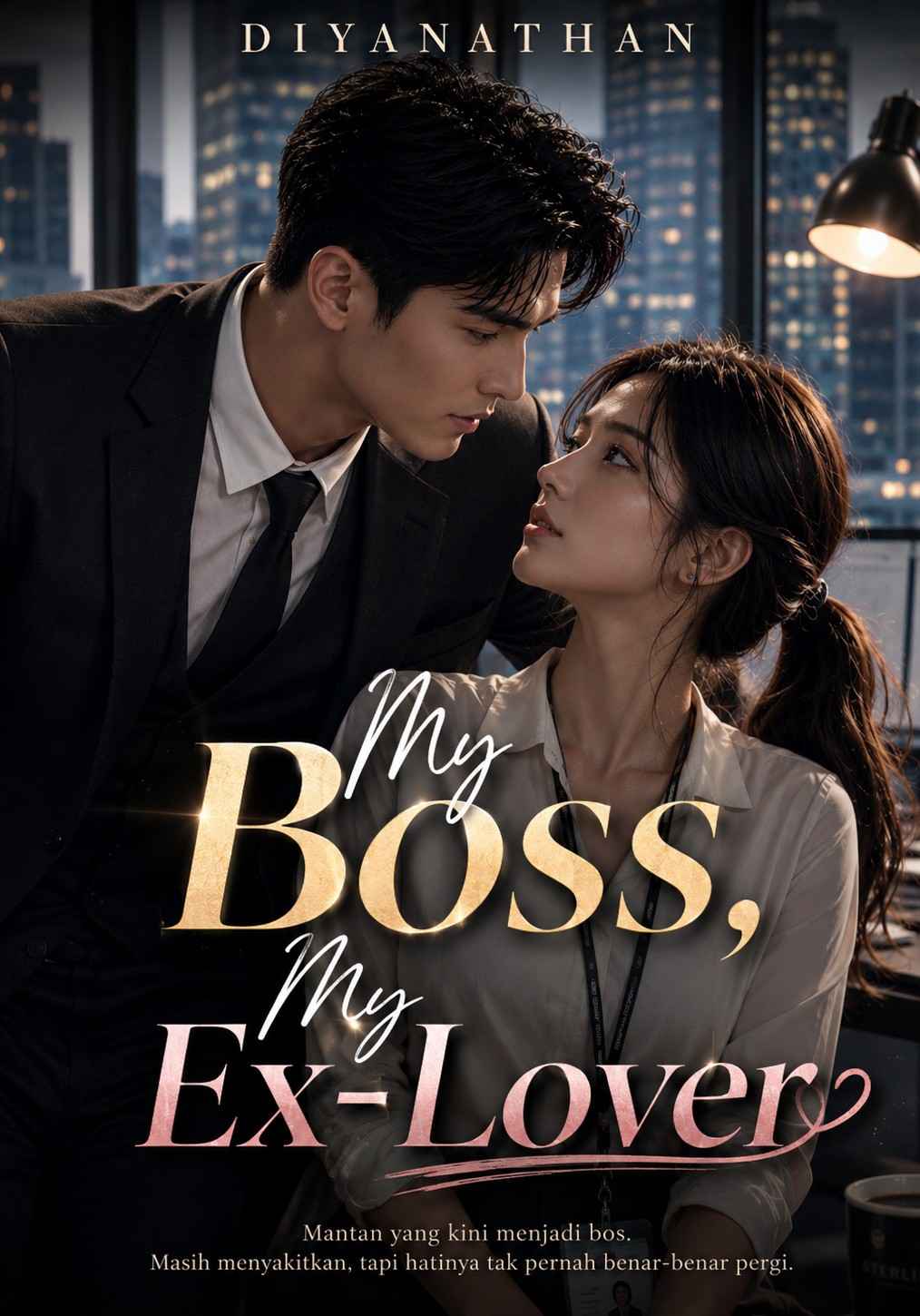 My Boss, My Ex-Lover