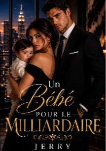 Un bébé pour le milliardaire