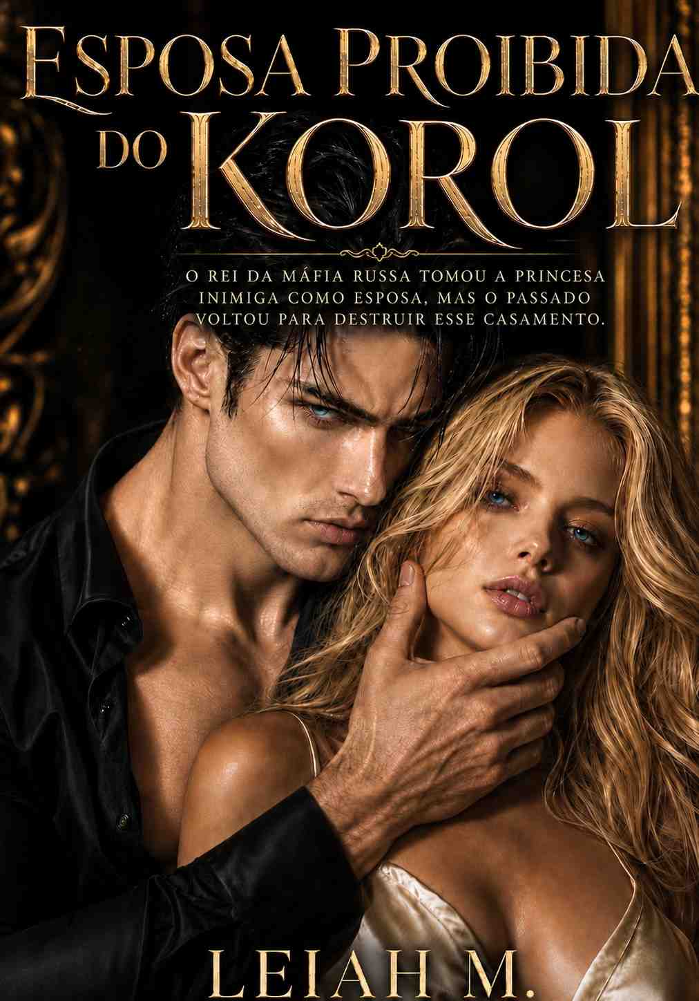A Esposa Proibida do Korol