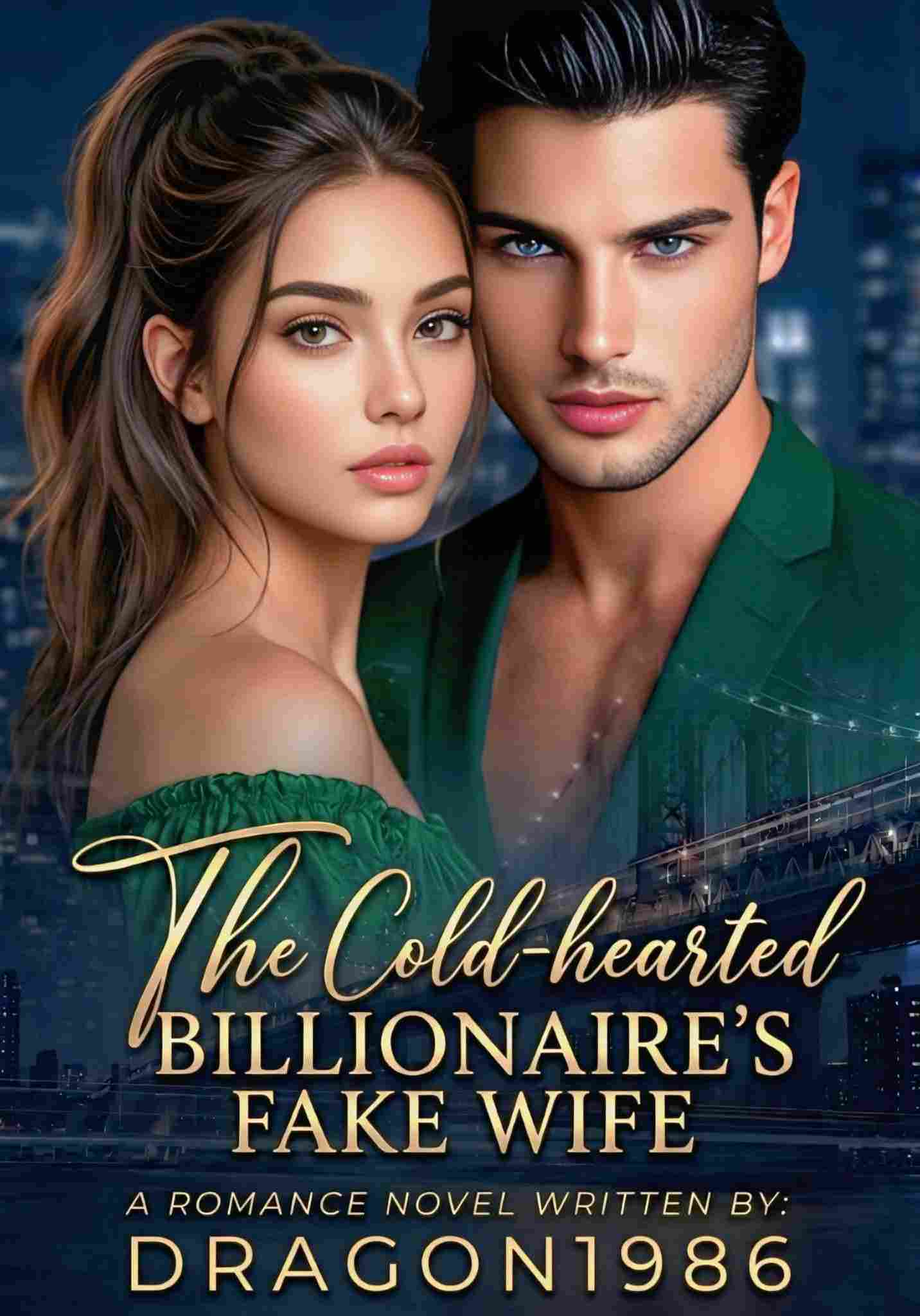 The Cold-Hearted Billionaire's Fake Wife