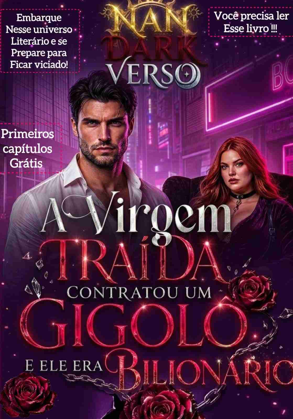 A Virgem Traída Contratou um Gigolô e Ele era um Bilionário
