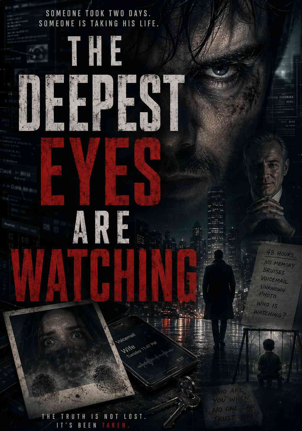 THE DEEPEST EYES ARE WATCHING