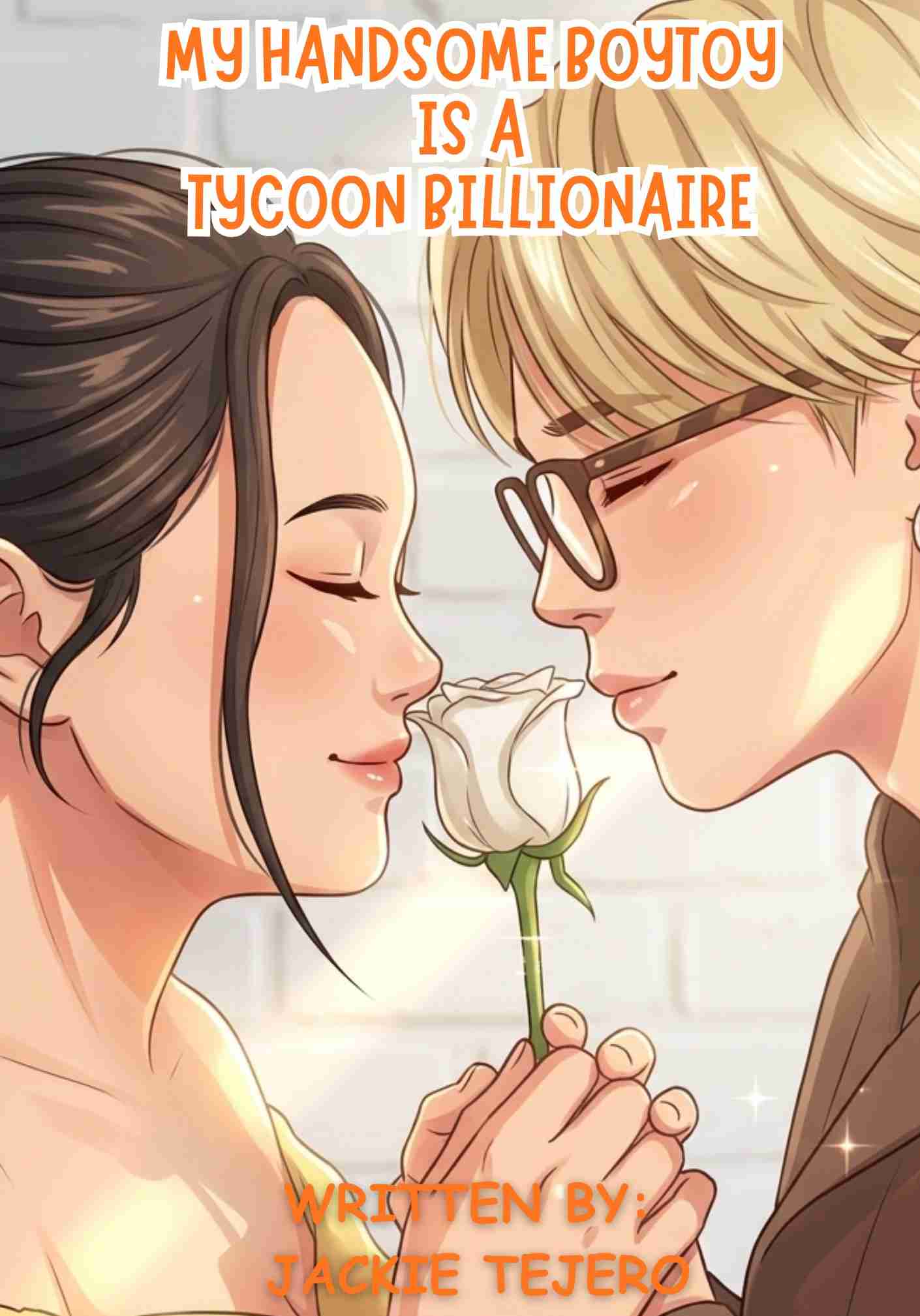 My Handsome Boytoy Is A Tycoon Billionaire