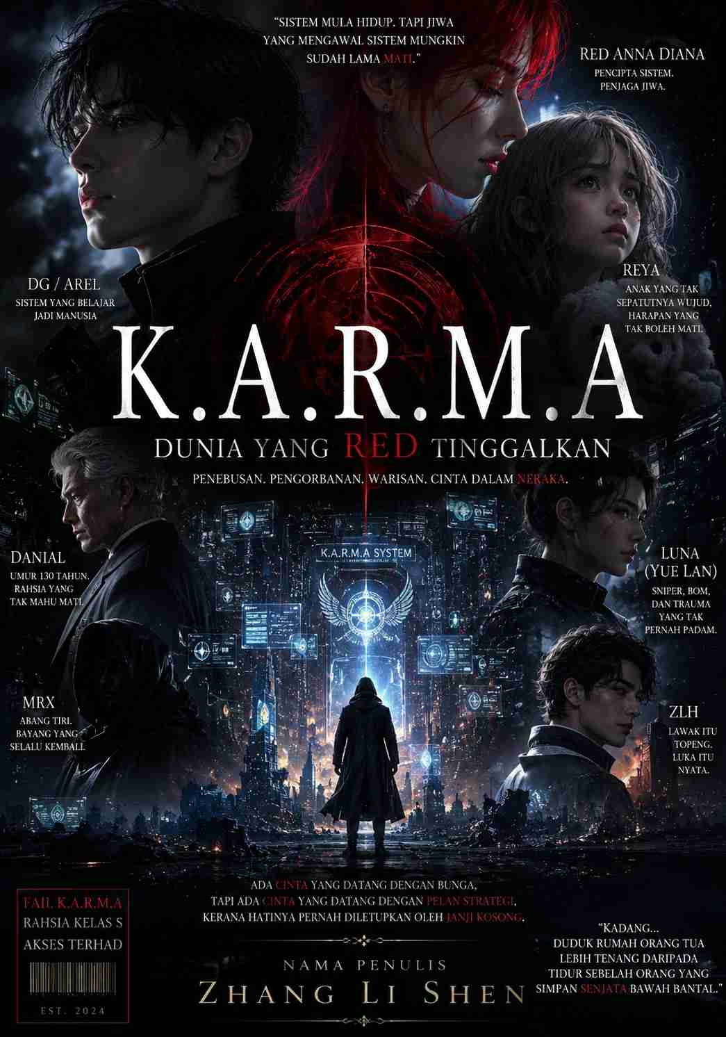 K.A.R.M.A : Dunia Yang Red Tinggalkan