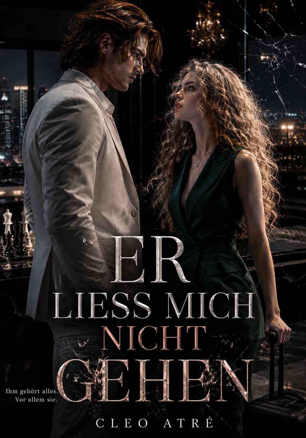 ER LIESS MICH NICHT GEHEN