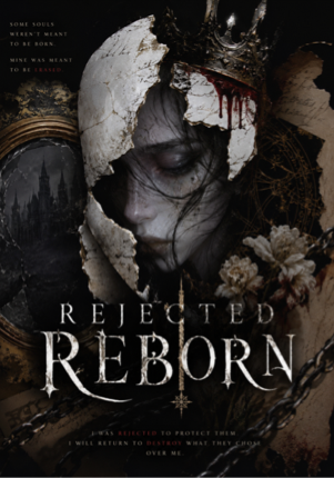 Rejected Reborn