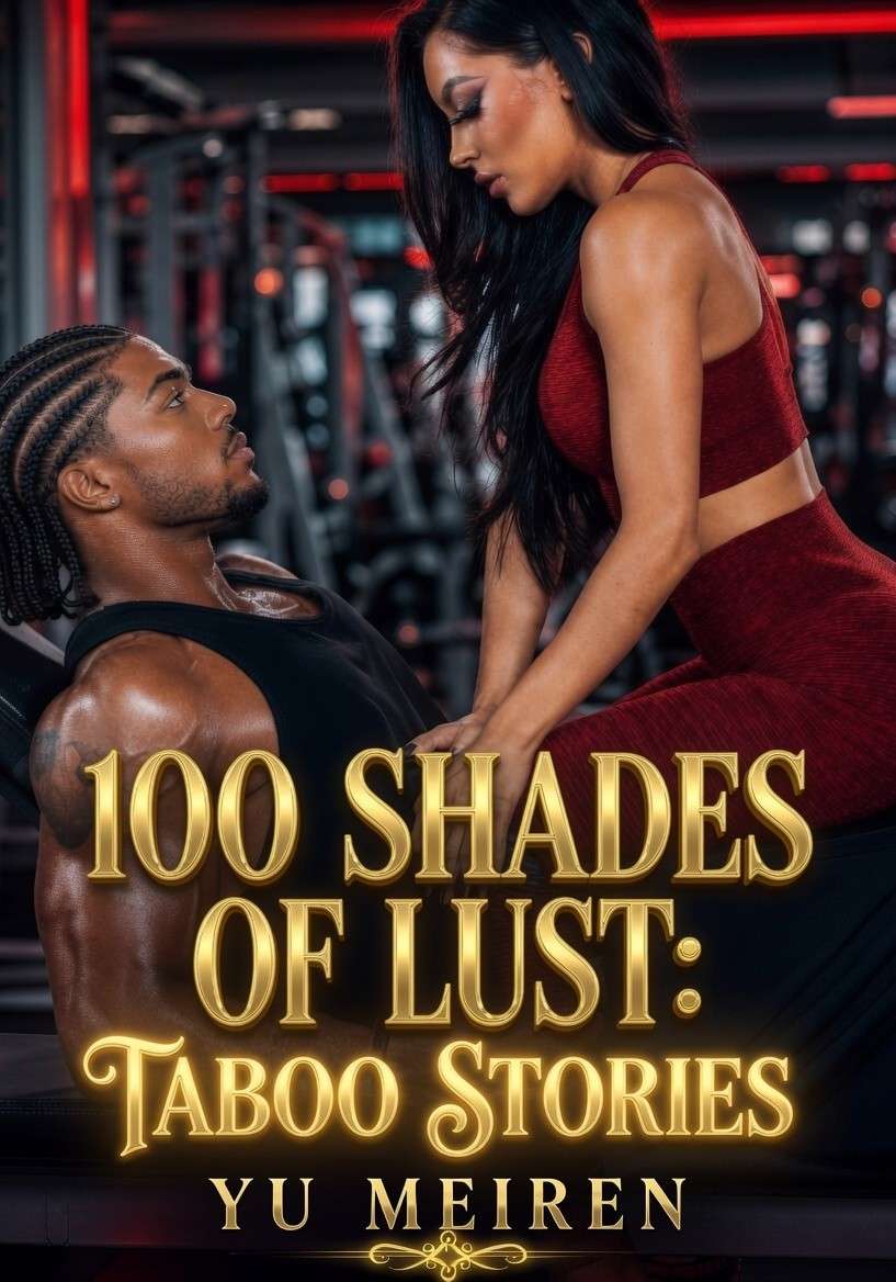 100 SHADES OF LUST: A PACK OF TABOO STORIES