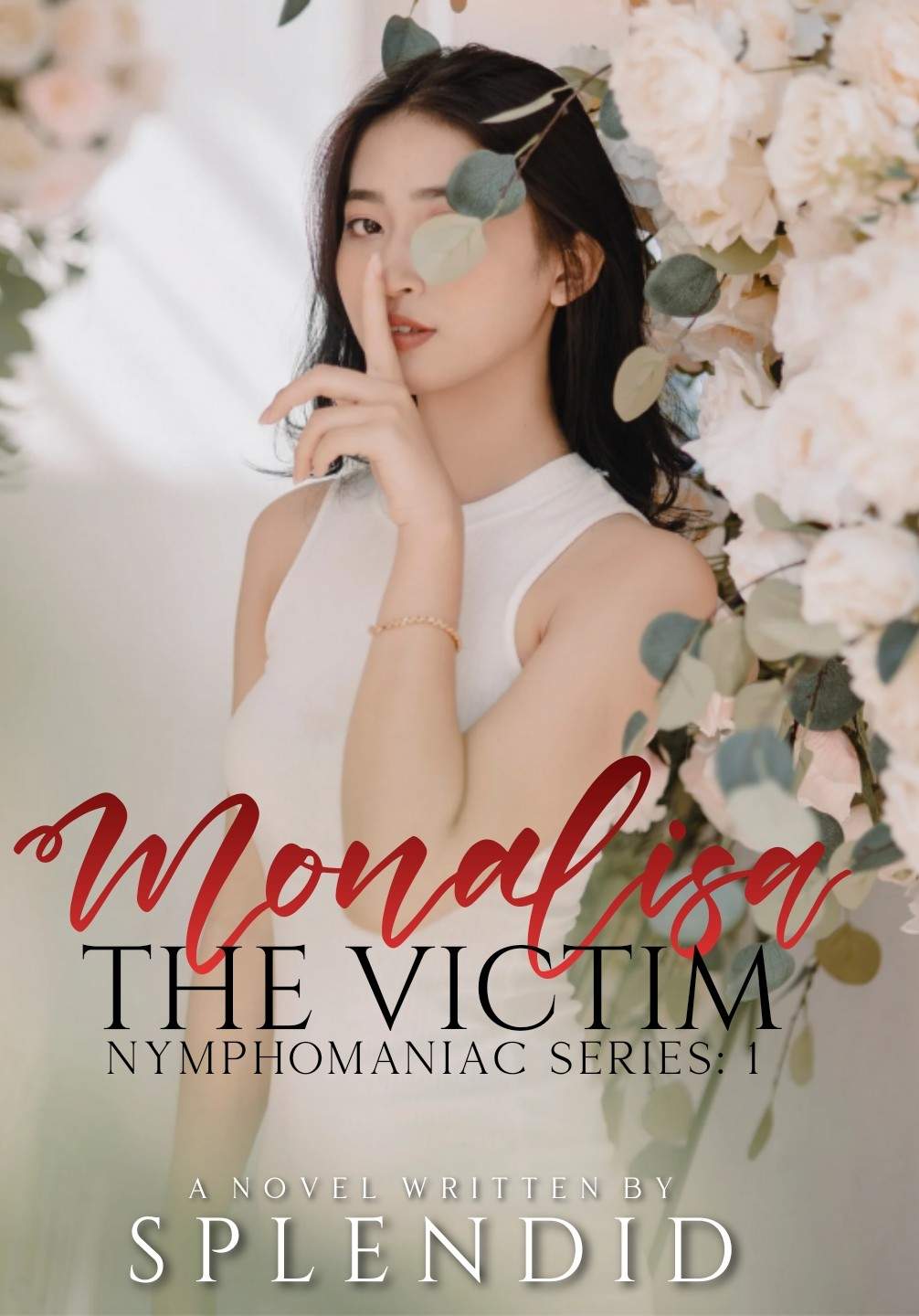 MONALISA: The Victim [Nympho. Series:1]