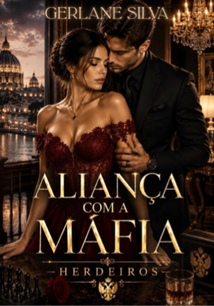 Aliança com a Máfia - Herdeiros