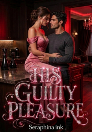HIS GUILTY PLEASURE