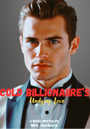 COLD BILLIONAIRE’S Undying Love-SPG-