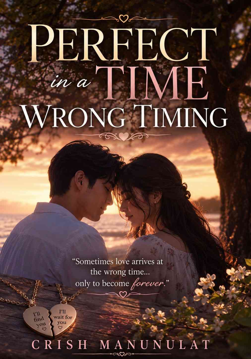 Perfect Time In a Wrong Timing