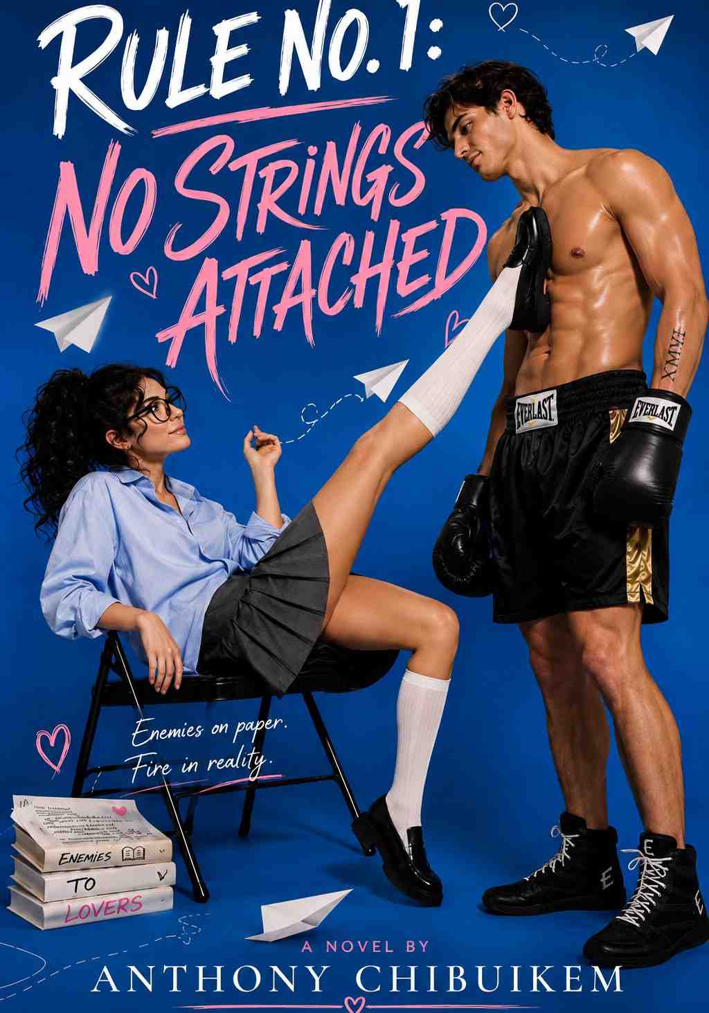 Rule No 1: No Strings Attached.